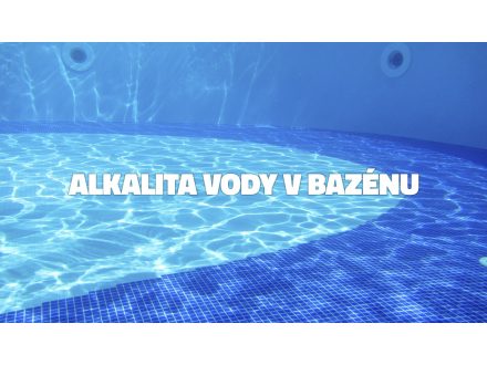 Alkalita vody v bazénu